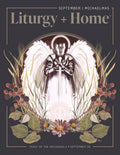September | Michaelmas — Liturgy + Home Digital Guide